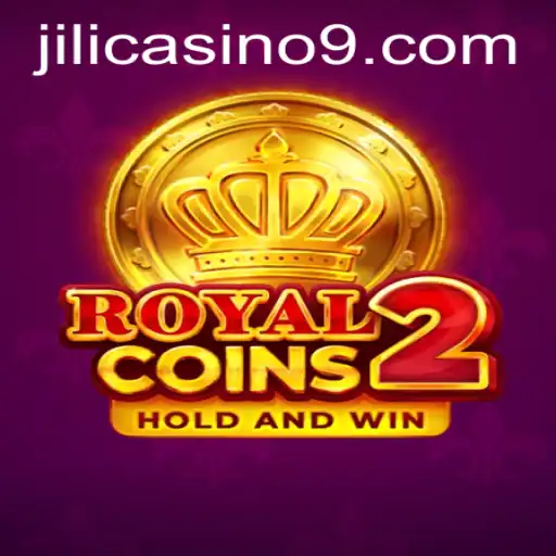 Exploring the Exciting World of RoyalCoins2: A Jili Casino Adventure