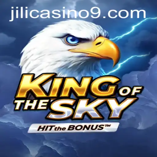 Explore the Exhilarating World of KingOfTheSky at Jili Casino
