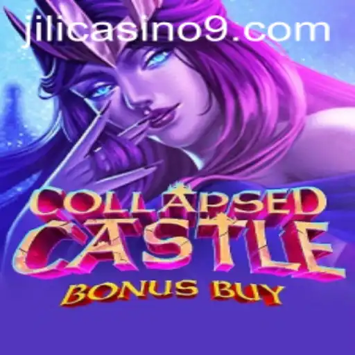Unveiling CollapsedCastleBonusBuy: A Thrilling Spin in Jili Casino