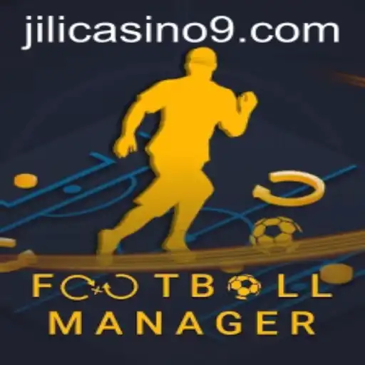 Mastering FootballManager and Understanding Jili Casino