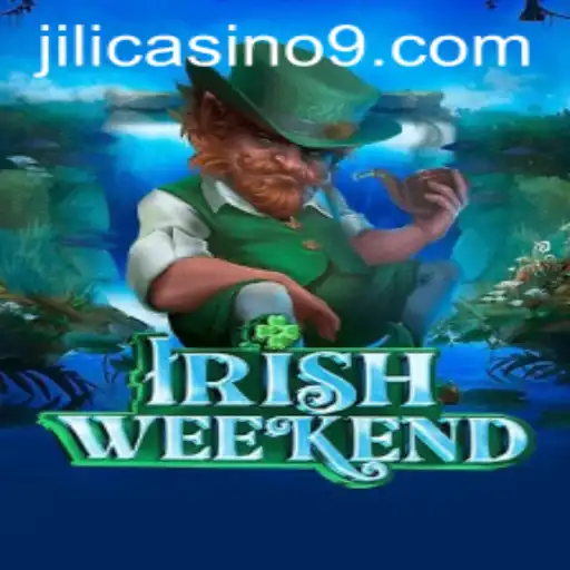Discover the Excitement of IrishWeekend at Jili Casino