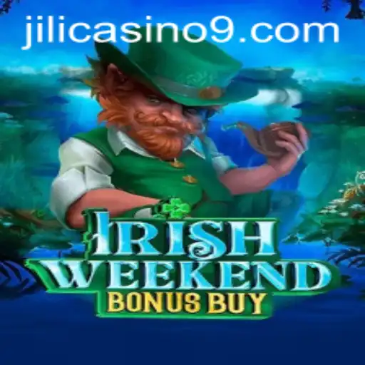 Discover the Thrills of IrishWeekendBonusBuy: A Dive into Jili Casino's Latest Adventure