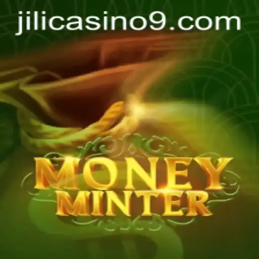 Discover the Thrills of MoneyMinter: A New Era in Gaming