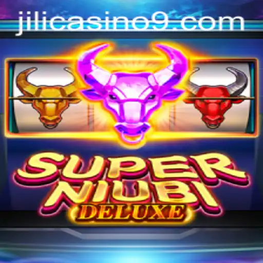 Exploring SuperNiubiDeluxe at Jili Casino: An In-Depth Guide
