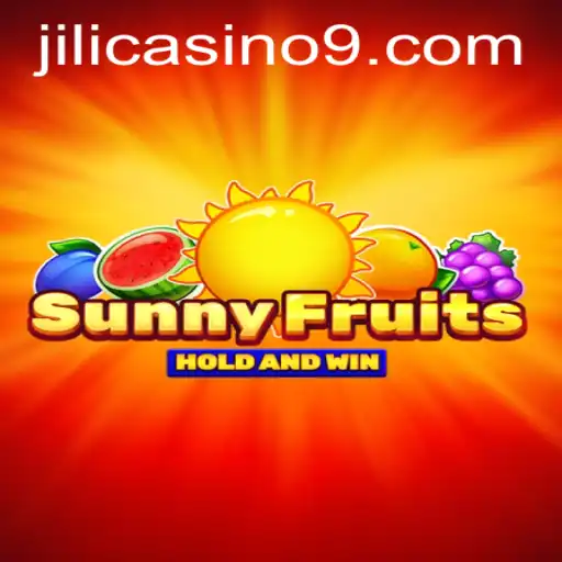 Discover SunnyFruits at Jili Casino: A Vibrant Game Adventure
