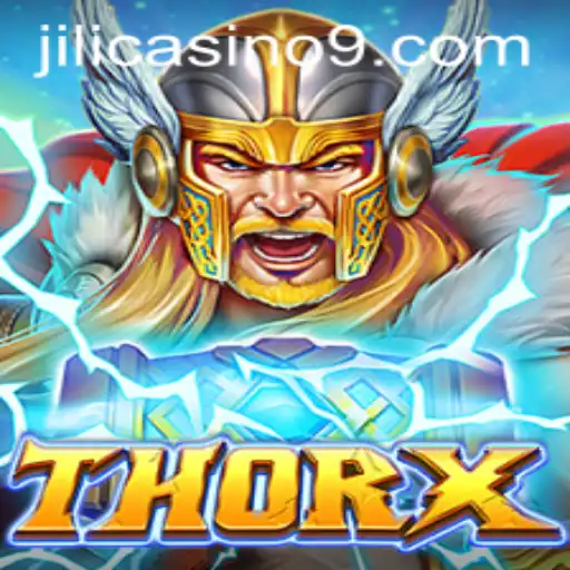 Exploring the Exciting World of ThorX in the Jili Casino Universe